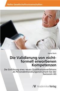Validierung von nicht-formell erworbenen Kompetenzen