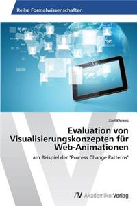 Evaluation von Visualisierungskonzepten für Web-Animationen