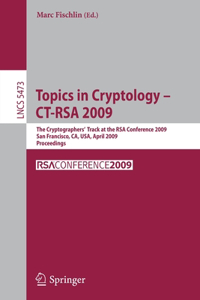 Topics in Cryptology - Ct-Rsa 2009