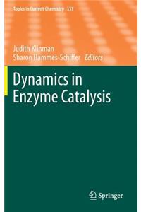 Dynamics in Enzyme Catalysis