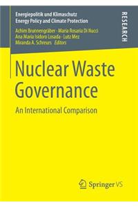 Nuclear Waste Governance