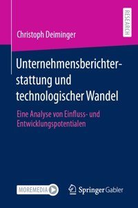 Unternehmensberichterstattung Und Technologischer Wandel