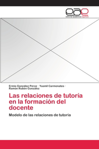 relaciones de tutoría en la formación del docente