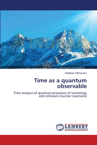 Time as a quantum observable