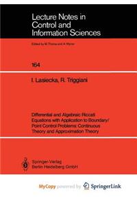Differential and Algebraic Riccati Equations with Application to Boundary/Point Control Problems