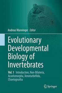 Evolutionary Developmental Biology of Invertebrates 1