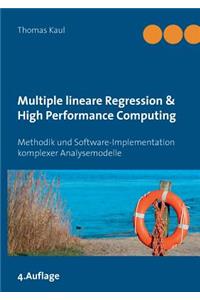 Multiple Lineare Regression & High Performance Computing