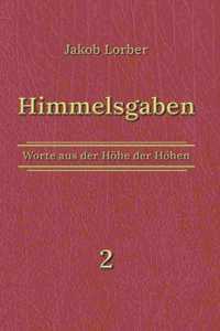 Himmelsgaben Bd. 2