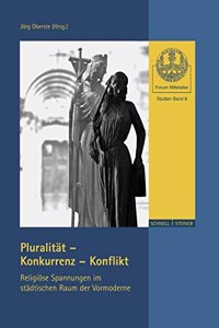 Pluralitat - Konkurrenz - Konflikt