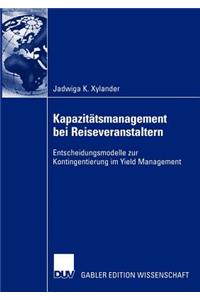 Kapazitätsmanagement Bei Reiseveranstaltern