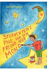 Sternenprinz Pius und sein Freund Herr Mond