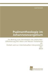 Psalmentheologie im Johannesevangelium