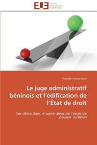 Juge Administratif Béninois Et L Édification de L État de Droit