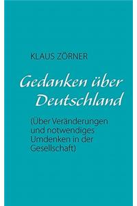 Gedanken über Deutschland