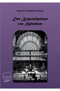 Der Kristallpalast Von Sydenham