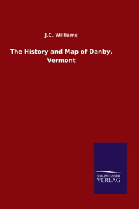 History and Map of Danby, Vermont