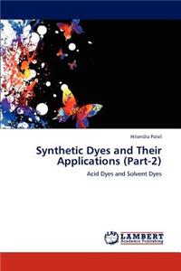 Synthetic Dyes and Their Applications (Part-2)