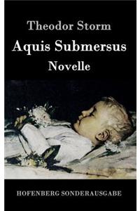 Aquis Submersus