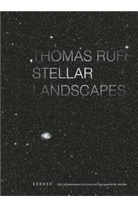 Thomas Ruff: Stellar Landscapes