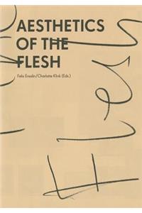 Aesthetics of the Flesh