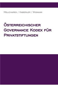 Österreichischer Governance Kodex für Privatstiftungen