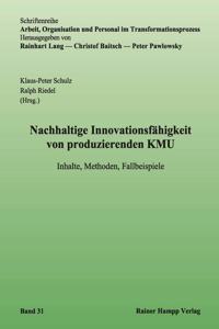 Nachhaltige Innovationsfahigkeit Von Produzierenden Kmu