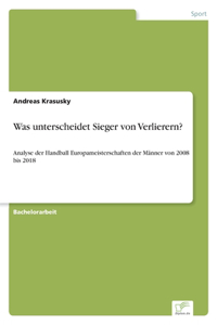 Was unterscheidet Sieger von Verlierern?