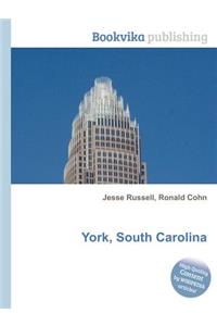 York, South Carolina