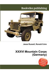 XXXVI Mountain Corps (Germany)