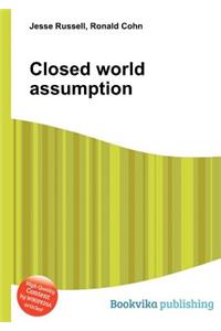 Closed World Assumption