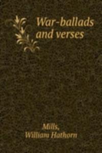 War-ballads and verses