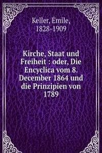 Kirche, Staat und Freiheit