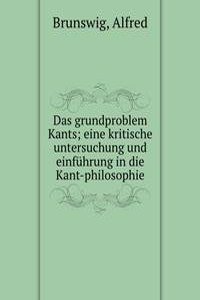 Das grundproblem Kants