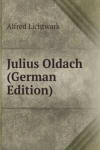 Julius Oldach (German Edition)