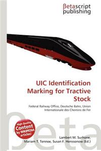 Uic Identification Marking for Tractive Stock