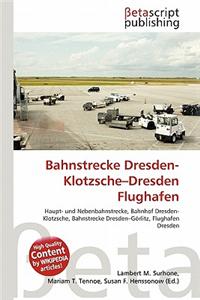 Bahnstrecke Dresden-Klotzsche-Dresden Flughafen