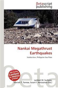 Nankai Megathrust Earthquakes