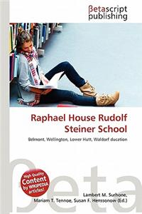Raphael House Rudolf Steiner School