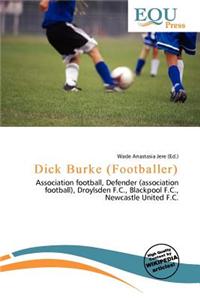 Dick Burke (Footballer)