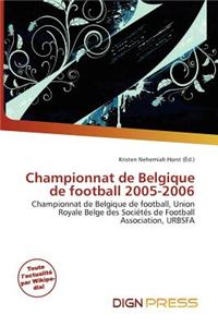 Championnat de Belgique de Football 2005-2006