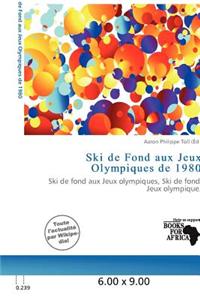 Ski de Fond Aux Jeux Olympiques de 1980
