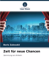 Zeit für neue Chancen