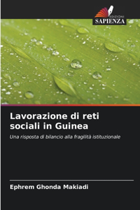 Lavorazione di reti sociali in Guinea