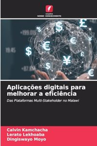 Aplicações digitais para melhorar a eficiência