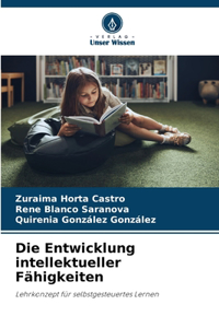 Entwicklung intellektueller Fähigkeiten