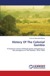 History Of The Colonial Gambia