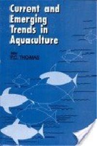 Current and Emerging Trends in Aquaculture