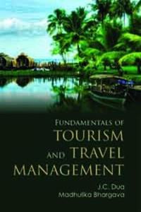 Fundamentals of Tourism and Travel Management