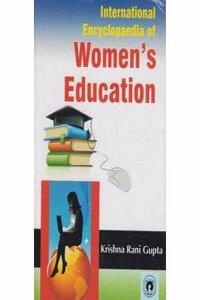 International Encyclopaedia of Women's Education (Set of 5 Vols)
