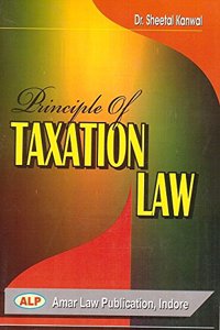 Amar Law Publication's Principle of Taxation Law for LLB